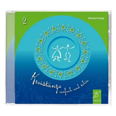 Fidula Hepp:Kreistänze 2 - CD