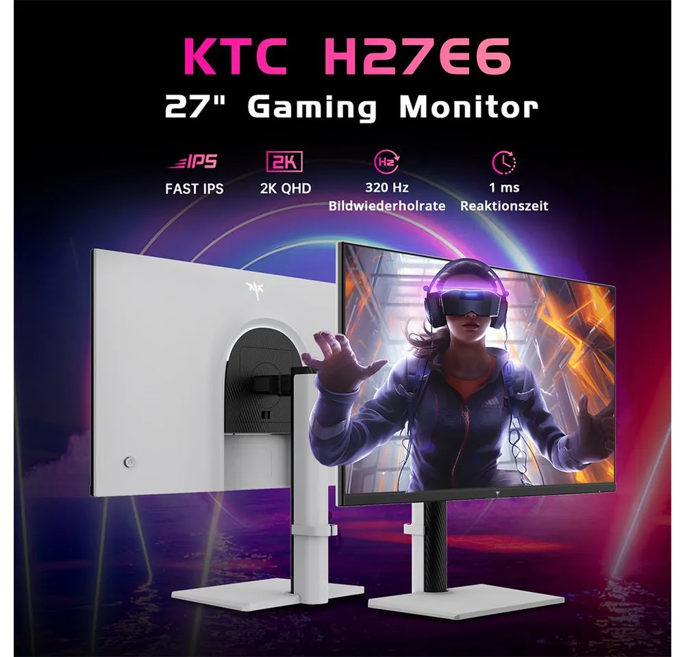 KTC H27E6 27 Zoll QHD 320Hz Gaming-Monitor (2560x1440 px, 1 ms Reaktionszeit, 320 Hz, FAST IPS, FreeSync & G-Sync, 1ms Reaktionszeit, 144% sRGB, HDR 400)